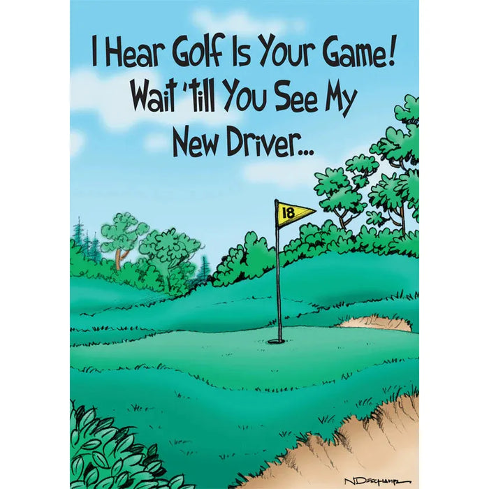 Cartoon golf course with a flag and trees, humorous text about a new driver.