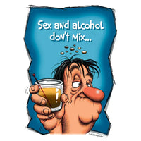 Cartoon character holding a glass of alcohol with text 'Sex and alcohol don't mix' on a blue background