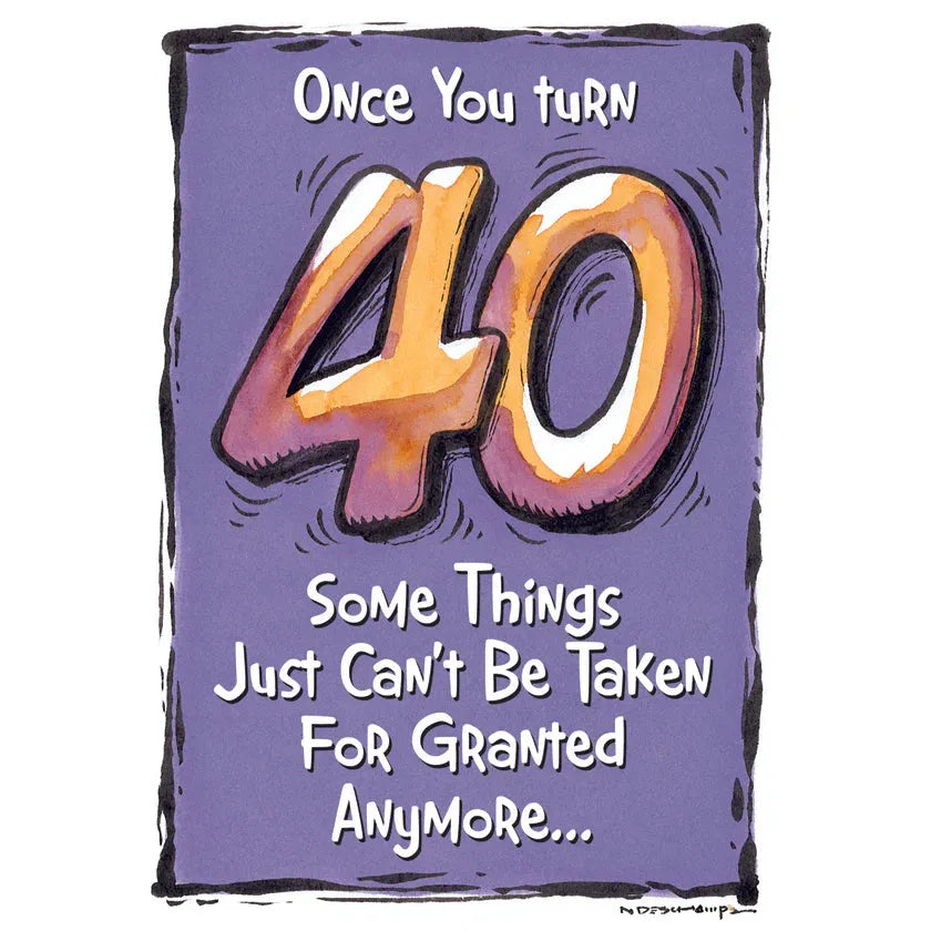 Cartoon-style text on a purple background with the number 40 and humorous birthday message.