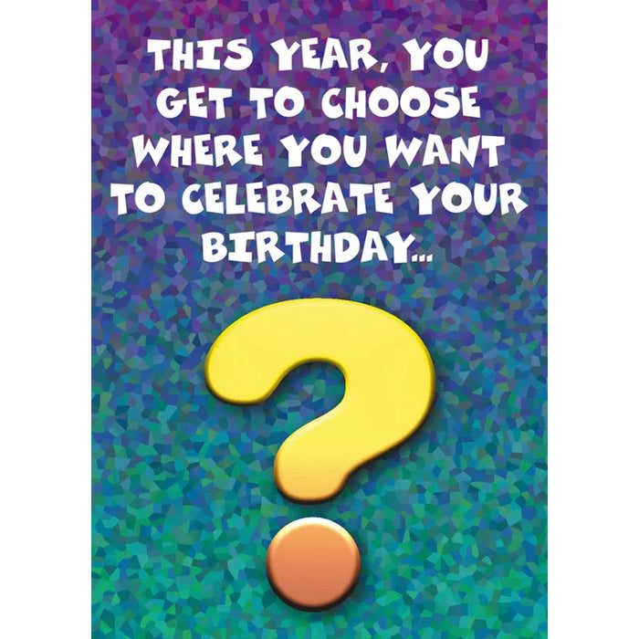 Birthday card with text and a question mark on a colorful background