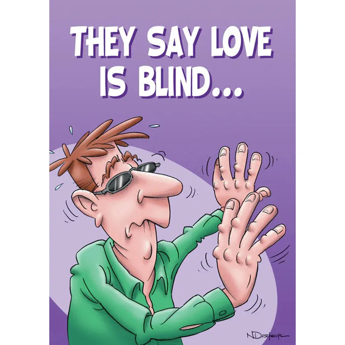 Cartoon character with sunglasses and a purple background with text 'THEY SAY LOVE IS BLIND...'.