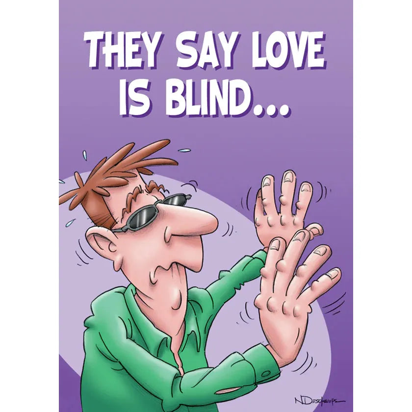 Cartoon character with sunglasses and a purple background with text 'THEY SAY LOVE IS BLIND...'.