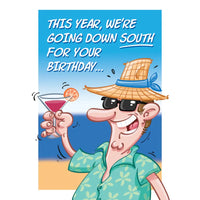 Cartoon character with a hat and sunglasses holding a cocktail, text about going south for a birthday.