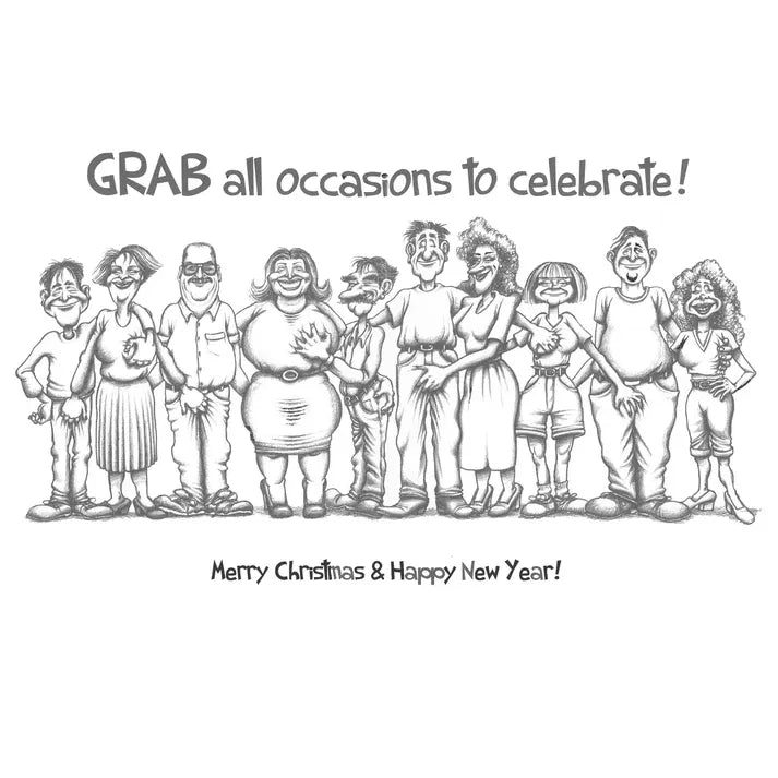 Cartoon illustration of a group of people with text 'GRAB all occasions to celebrate! Merry Christmas & Happy New Year!'