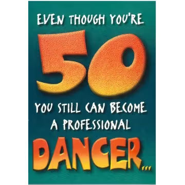 Motivational poster with text about becoming a professional dancer at 50 on a blue background