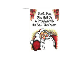 Cartoon Santa with an angry expression and text 'Santa Has One Hell Of A Problem With His Bag This Year' on a white background.