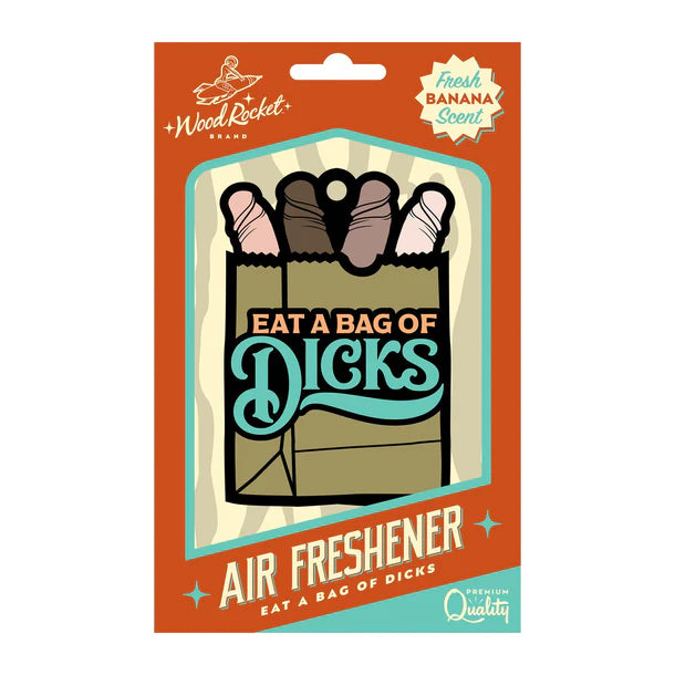 eat a bag of dicks air freshener by wood rocket source adult toys