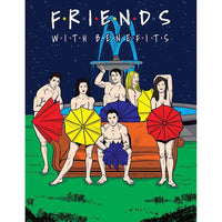 The cover of the coloring book 'Friends with Benefits' featuring cartoon-style characters from the show Friends, dressed in colorful underwear, sitting around a fountain.
