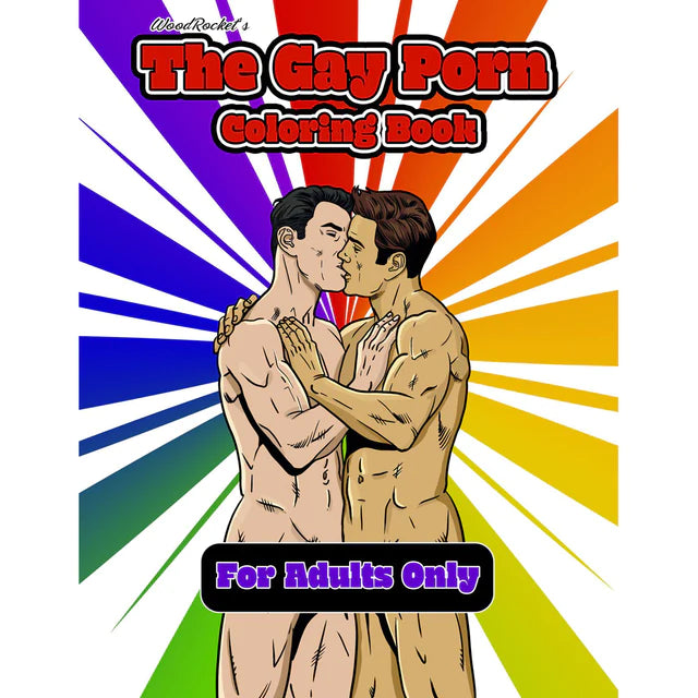 The cover of 'The Gay Porn Coloring Book' featuring two male figures in an intimate embrace, with a colorful radiant background. The text indicates it's for adults only.