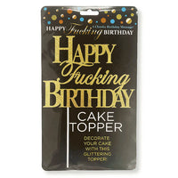 Cake topper happy fucking birthday packaging with gold text on a black background