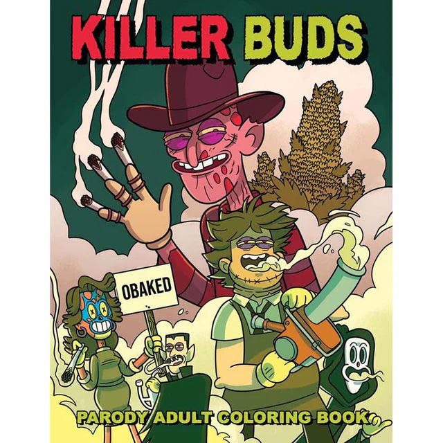 The image displays the cover of "Killer Buds Coloring Book by Wood Rocket," showcasing a playful and colorful design. The cover features a cartoon-style illustration of iconic horror film characters, humorously depicted in a relaxed, relaxed state, surrounded by pot leaves and baking-themed elements.