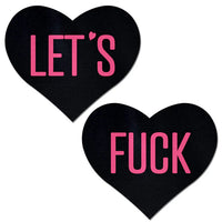 black heart pasties with pink writing Lets in one and fuck in the other