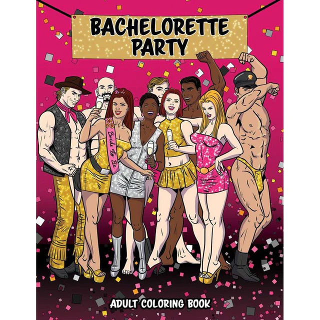 The cover of the Bachelorette Party Coloring Book featuring an illustration of diverse characters dressed in party attire, with confetti and the title 'Bachelorette Party Adult Coloring Book' displayed.